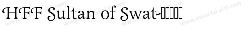 HFF Sultan of Swat字体转换